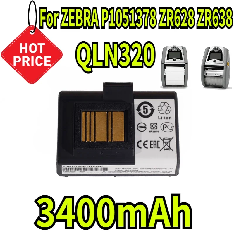 

3400mAh for ZEBRA P1051378 ZR628 ZR638 ZQ61 ZQ500 ZQ510 ZQ520 ZQ610 ZQ620 QLN220 QLN320 QLN320HC Printer Battery