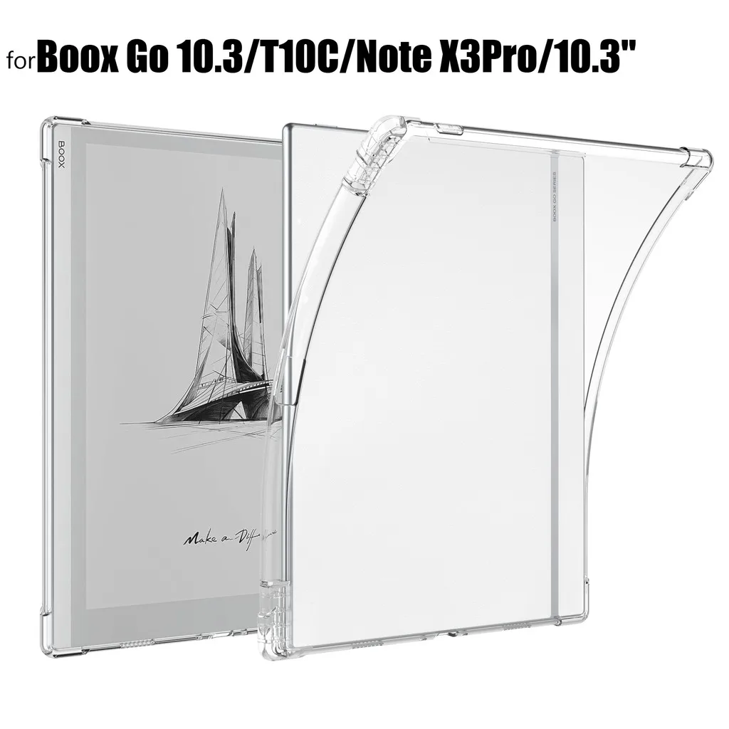 

For ONYX Boox Go 10.3/T10C/Note X3Pro/10.3"Silicon TPU Transparent Airbag Cover for ONYX BOOX GO X3Pro 10.3 inch Soft Back Cover