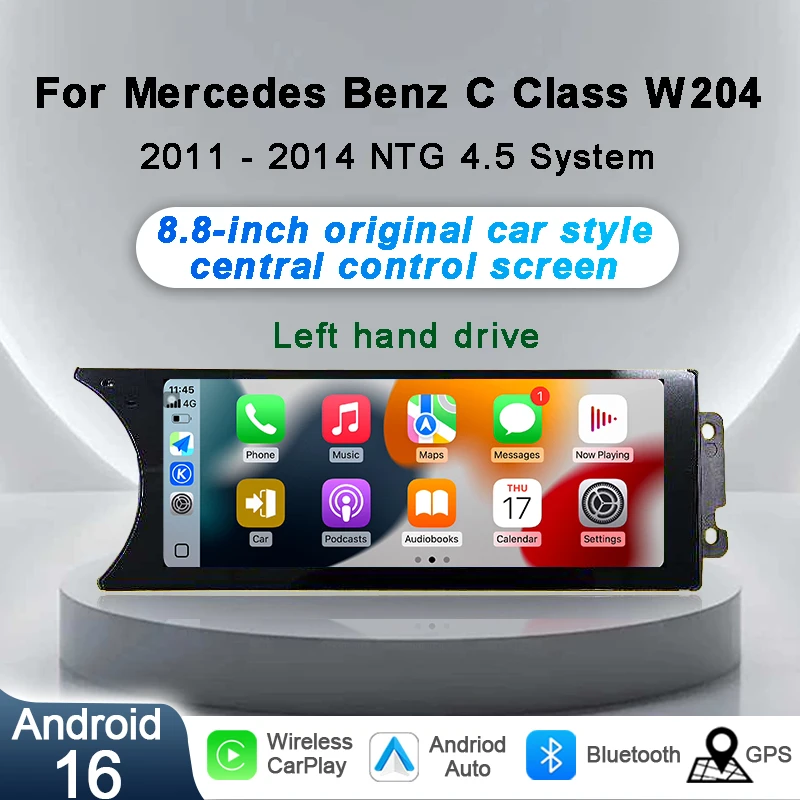Android 16 Auto Radio Carplay For c200 Mercedes Benz C Class W204 2011-2014 NTG 4.5 Original car style central control screen