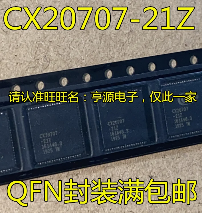 

5pcs original new CX20707 CX20707-21Z CX20773-12Z CX20921-21Z QFN