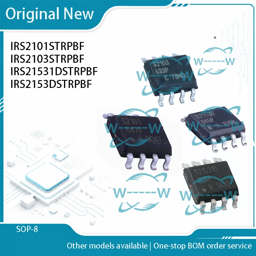 5-50PCS) IRS2101STRPBF IRS2103STRPBF IRS21531DSTRPBF IRS2153DSTRPBF S2101 S2103 S21531D 2153D IRS2101 IRS2103 IRS21531D IC CHIP