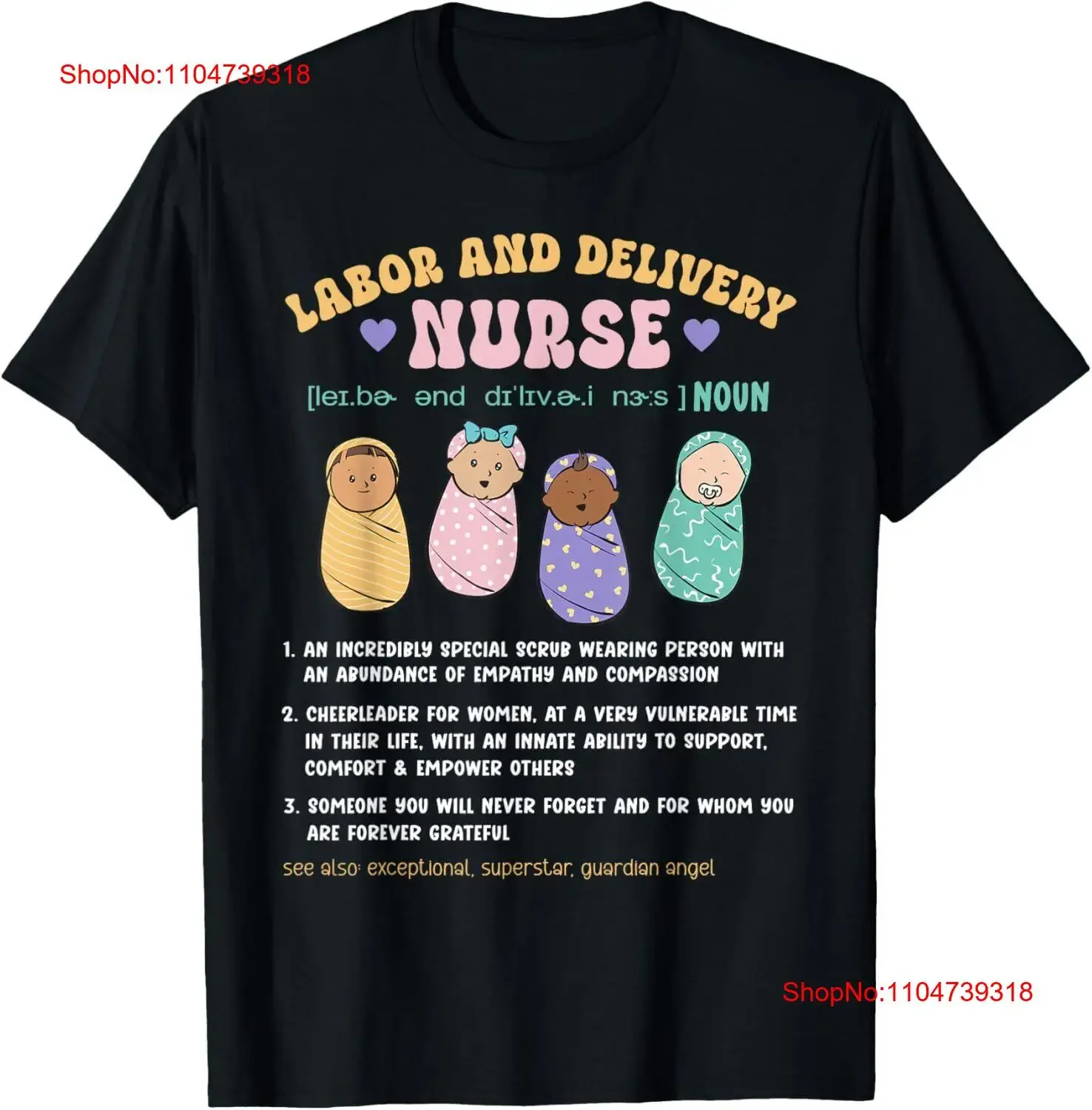 

Labor Delivery Nurse Definition Postpartum T Shirt vintage Washed Slightly Stretched homme Stylish graphic