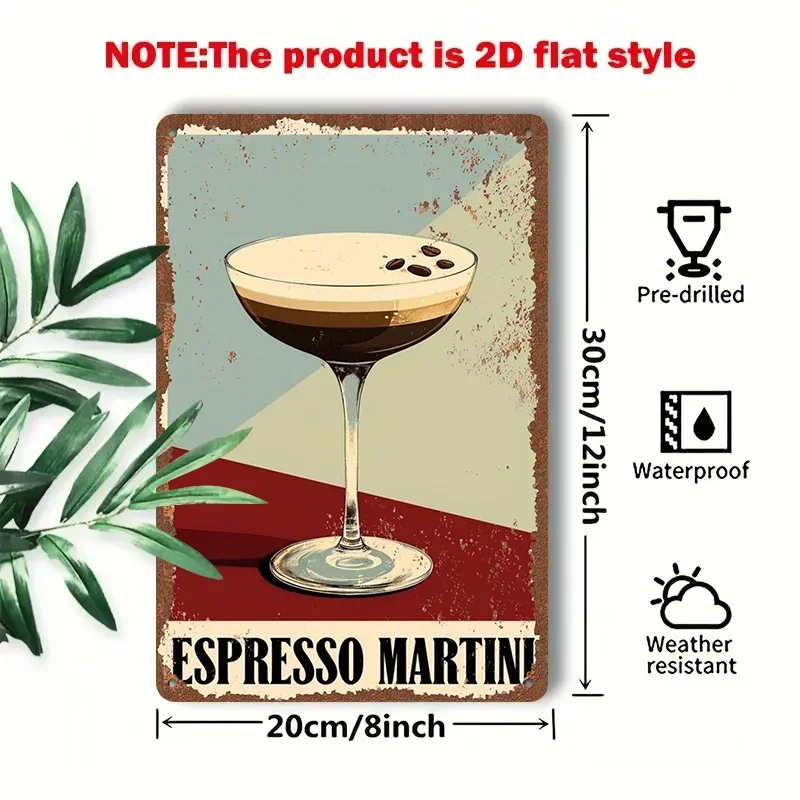 1PC 2D Flat Metal Sign Espresso Martini Vintage Tin Poster 8x12 Inch Retro Art Decor for Home Bar Party