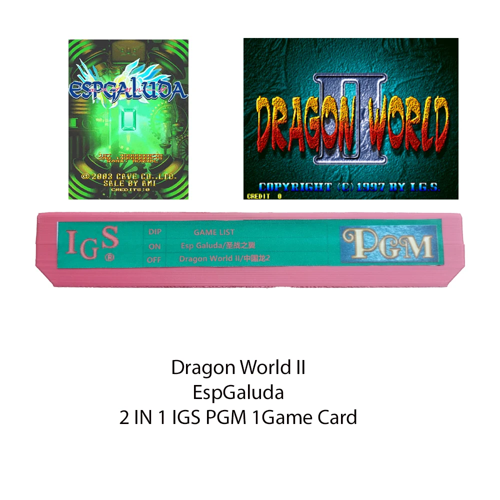 Dragon World II And EspGaluda 2 IN 1 IGS PGM 1 Arcade Game Card