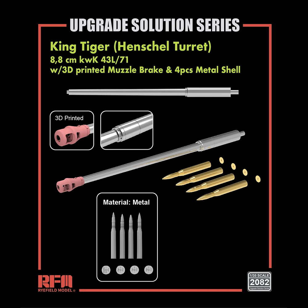 [Ryefield Model] RFM RM-2082 1/35 King Tiger 8.8cm KwK 43L/71 (Henschel Turret) w/3D Printed Muzzle Brake & 4pcs Metal Shell