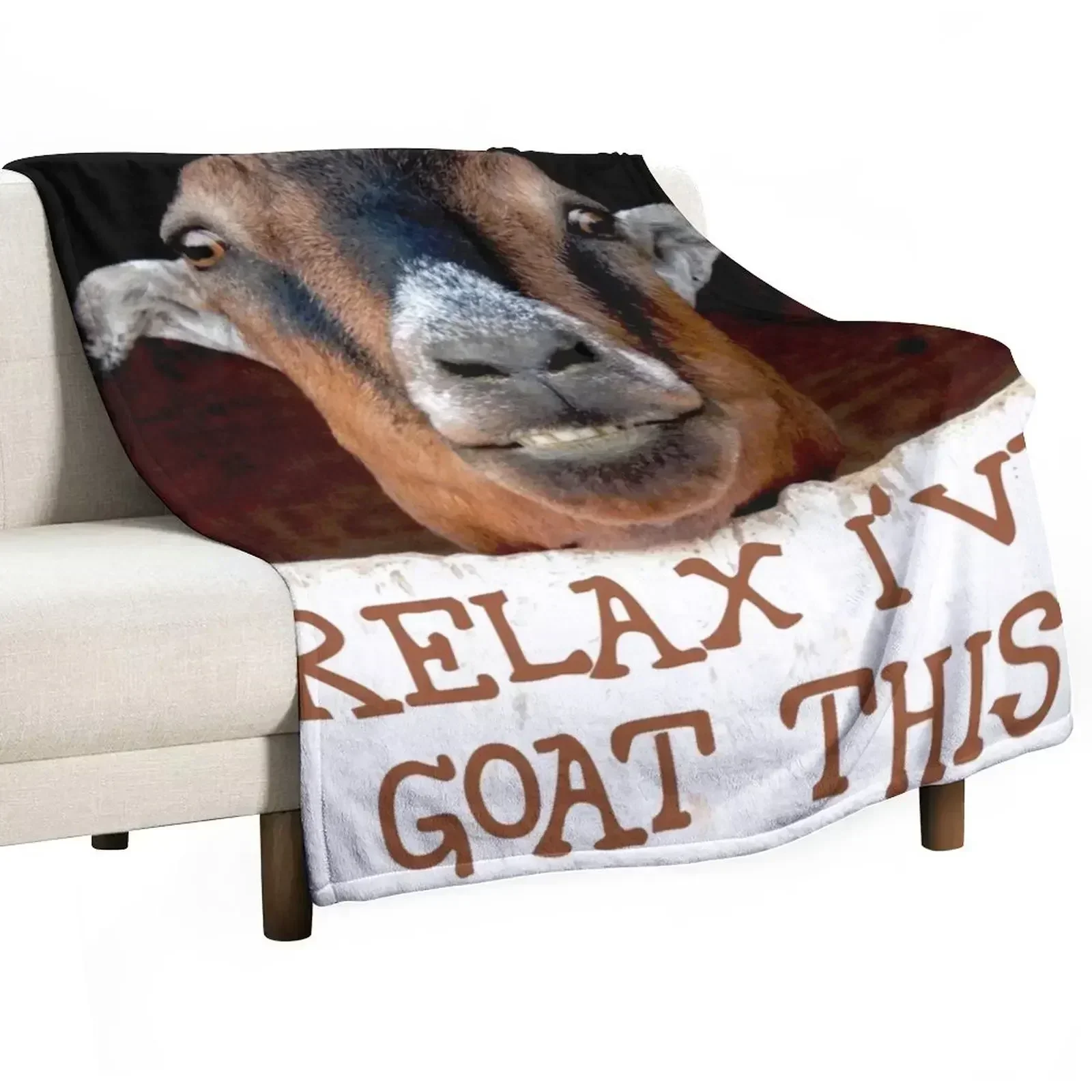 

relax I goat this, fun goat, smiling goat, Throw Blanket heavy to sleep Stuffeds Bed Fashionable Thins Blankets