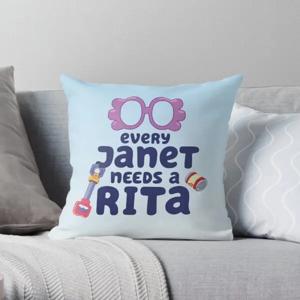 Every Janet Needs A Rita  Printing Throw Pillow Cover Wedding Decorative Anime Cushion Fashion Home Pillows not include One Side