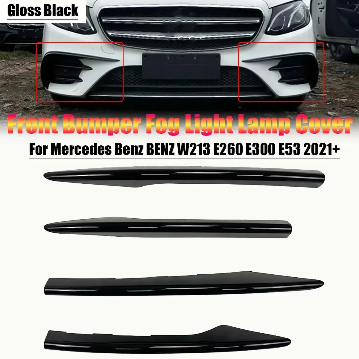 

4Pcs Front Bumper Fog Light Lamp Cover Trim For Mercedes Benz 2021+ W213 E260 E300 E53 Fog Light Splitter Styling Exterior Parts