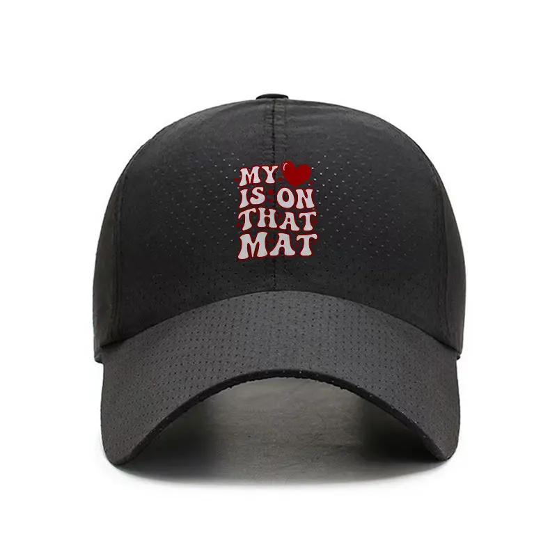 My Heart Is On That Mat Quick Dry Baseball Cap Unisex Sports Running Fitness Hat