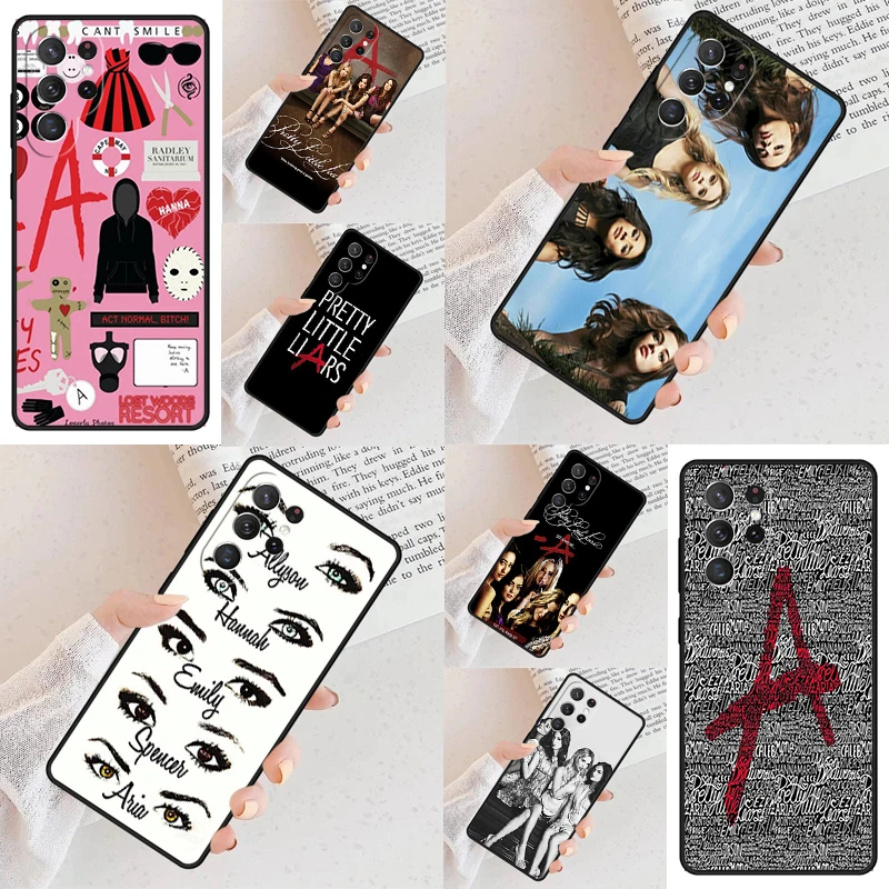 Pretty Little Liar PLL Rule Phone Case For Samsung Galaxy S24 S23 S22 S21 Ultra S10 Note 10 Pro S20 Plus FE S9 S8 Cover