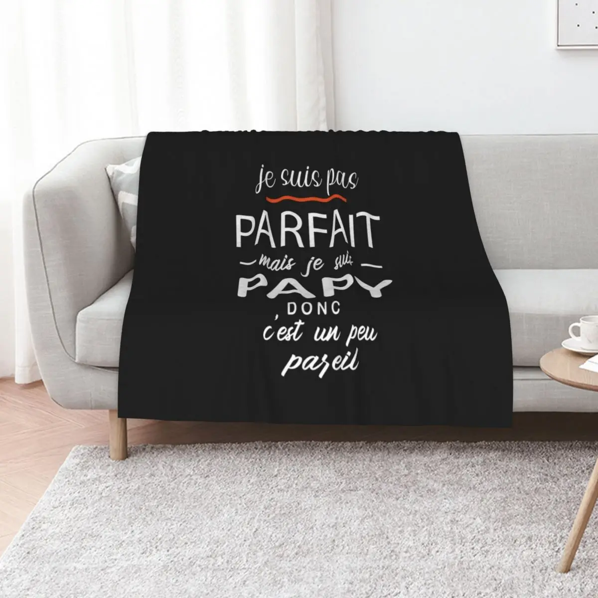 Je Ne Suis Pas Parfait Mais Je Suis Un Papy Throw Blanket Plaid halloween Baby Decoratives Polar Comforter Blankets