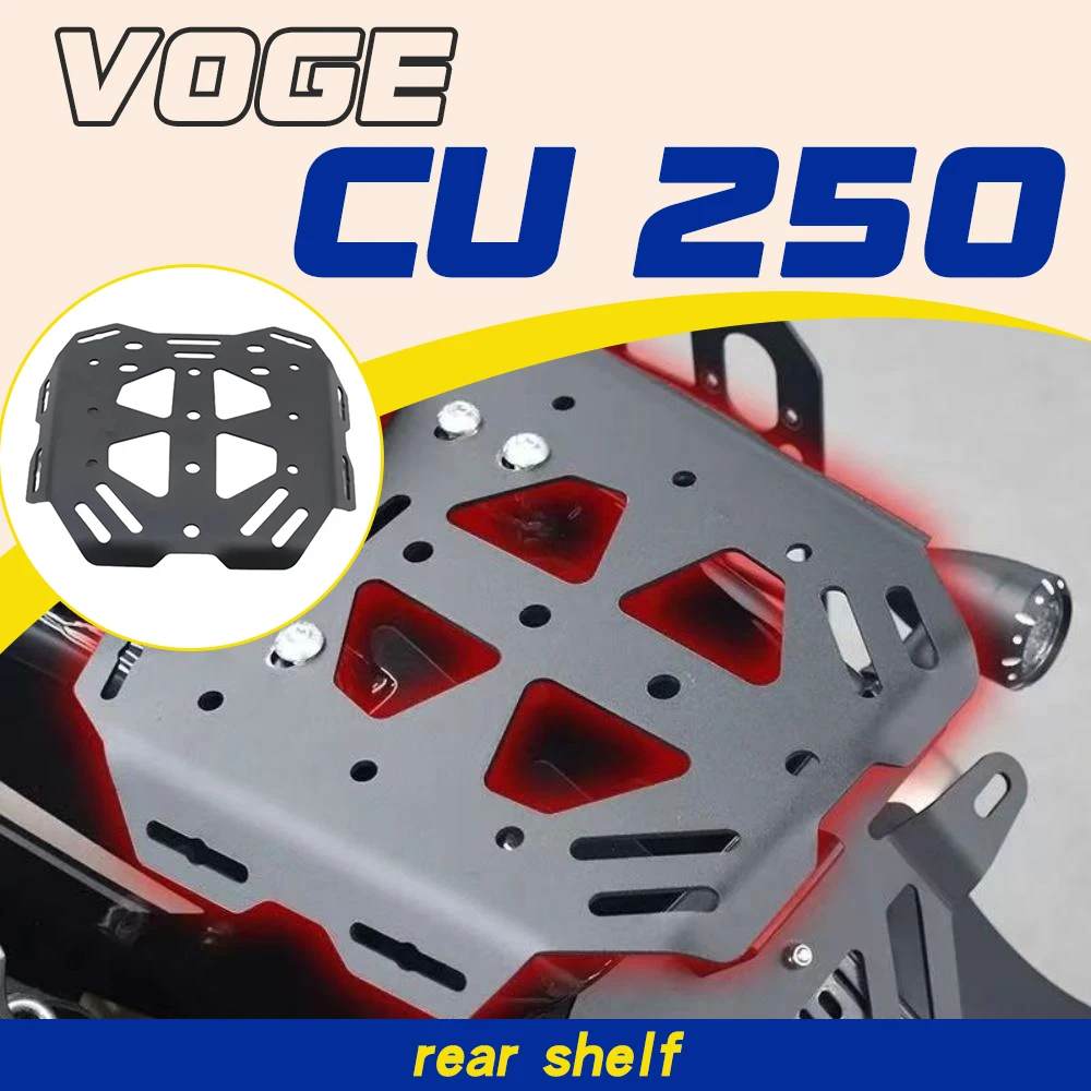 

Suitable for VOGE CU250 retrofit parts: stainless steel rear rack, tail box, cargo bracket, luggage rack accessories.