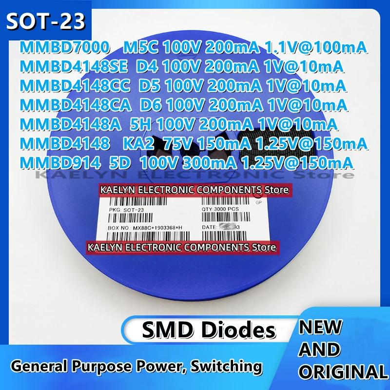 3000PCS Diodes General Purpose Power Switching MMBD7000 MMBD4148SE MMBD4148CC MMBD4148CA MMBD4148A MMBD4148 MMBD914 SMD  SOT-23