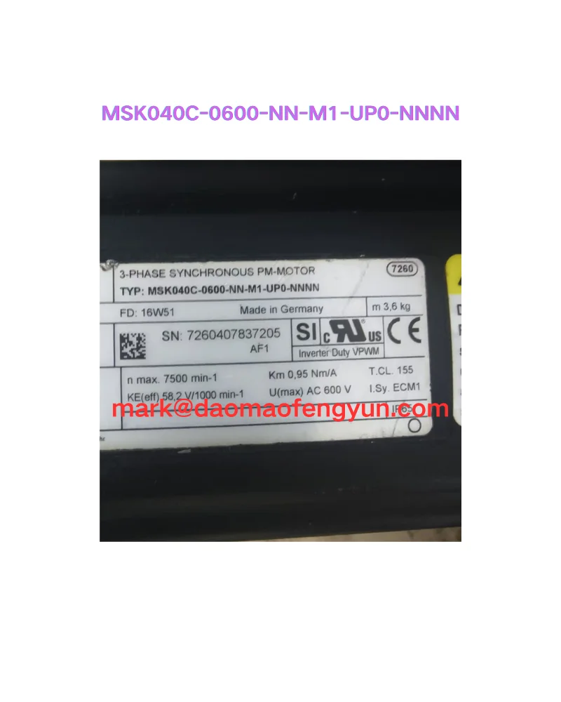 

MSK040C-0600-NN-M1-UP0-NNNN Used Servo Motor Test OK,PU 261.2 horizontal