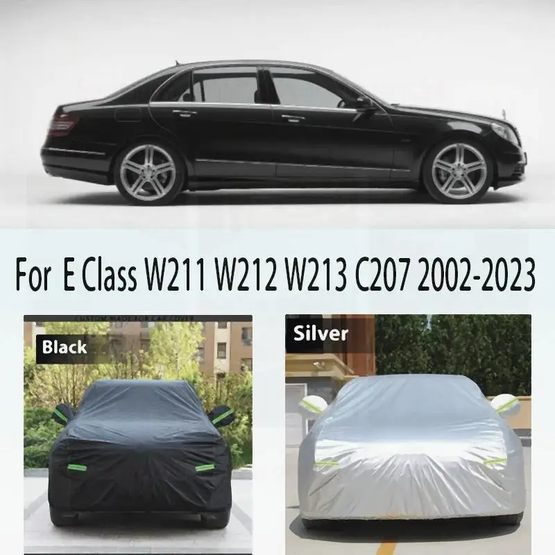 

For Full Car Cover for Mercedes Benz E Class 2002 2023 - Anti UV Snow Rain Protection Outdoor Auto Sun Shade Car Covers
