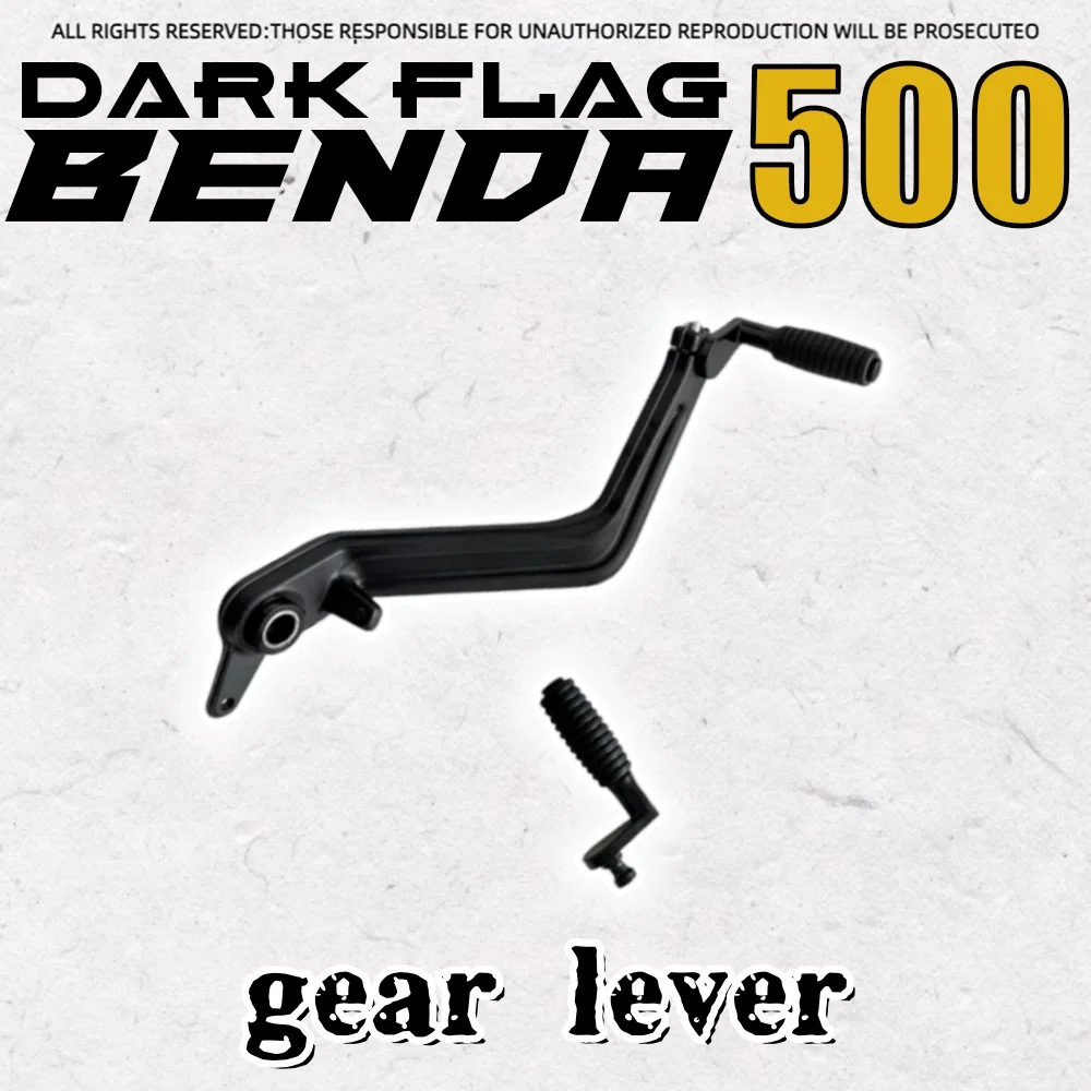 

Для BENDA Dark Flag 500, рычаг заднего тормоза, педаль ножного тормоза BD 500, педаль темного флага, ножной рычаг головного тормоза