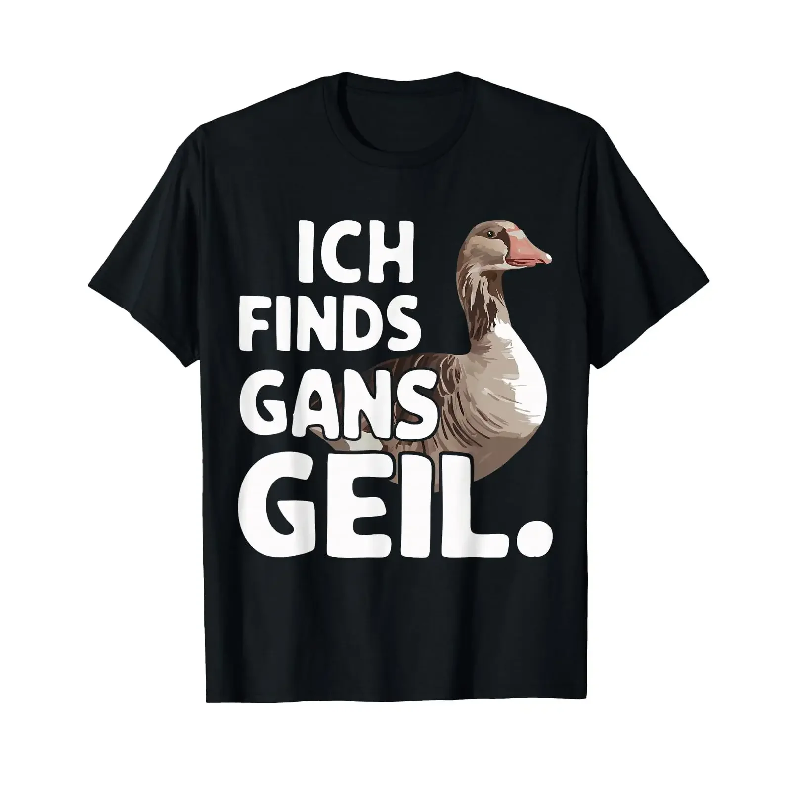 Gans Ich finds geil Wortspiel Funny Geese Sarcasm T Shirt black vintage Washed Casual Versatile Comfortable Soft