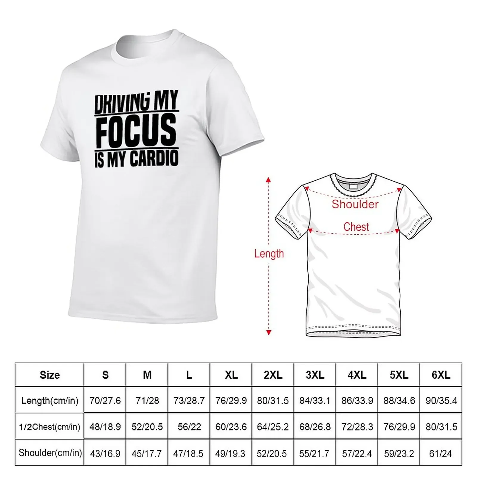 Driving my Focus is my cardio T-Shirt Short sleeve tee cute tops quick-drying plain t shirts men