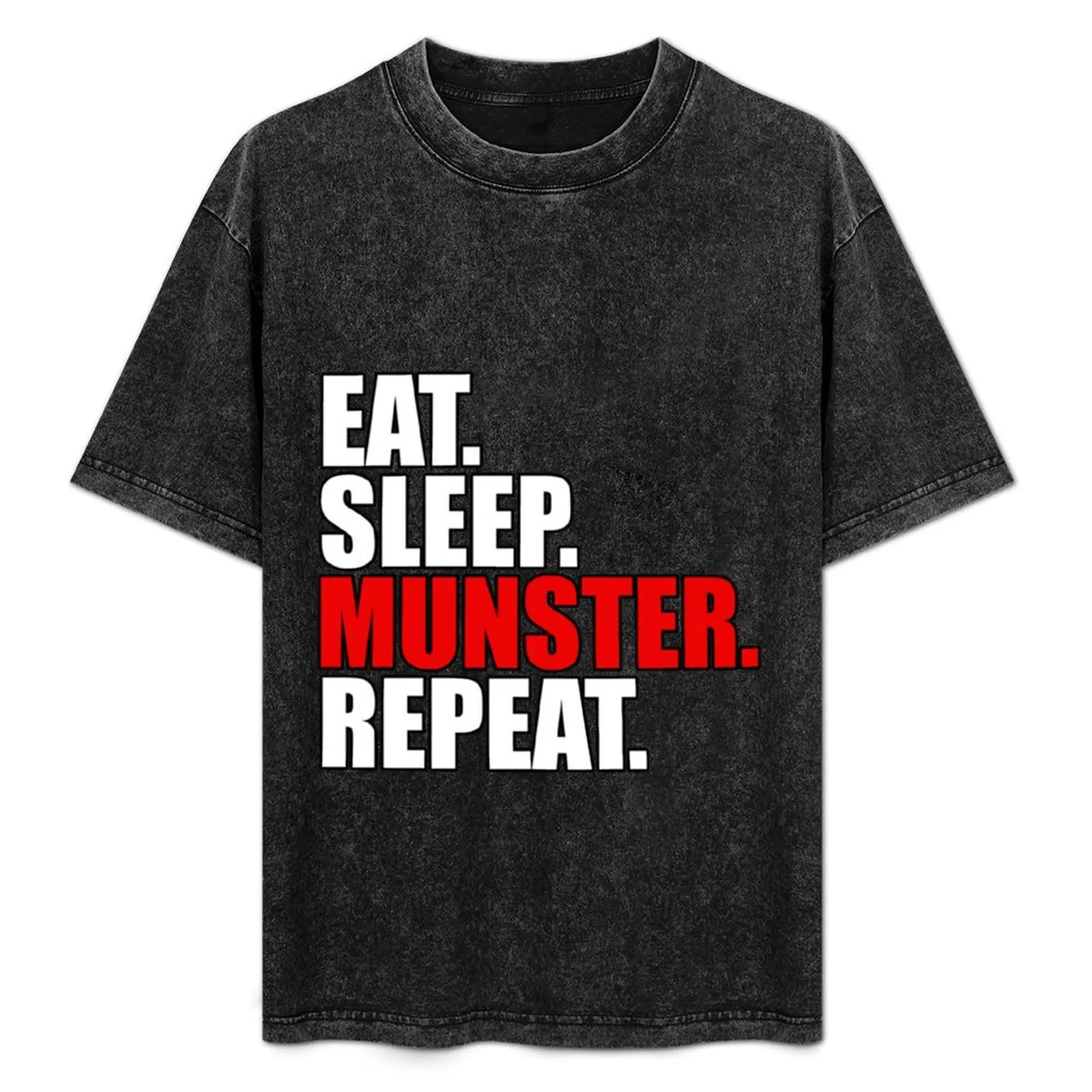 Munster Rugby Ireland Eat Sleep Munster Rugby Repeat T-Shirt tees customs design your own heavy weight t shirts for men