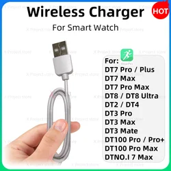 Smart Watch Wireless Charger For DT NO.I 7 DT7 DT8 DT100 DT2 DT3 DT4 Pro Plus Max Mini Ultra Smartwatch USB Power Charging cable