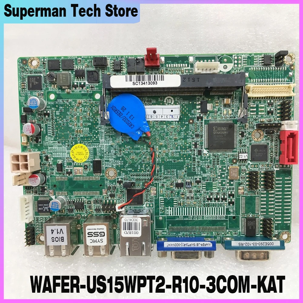 

WAFER-US15WPT2-R10-3COM-KAT REV:1.0 Industrial Medical Motherboard For IEI