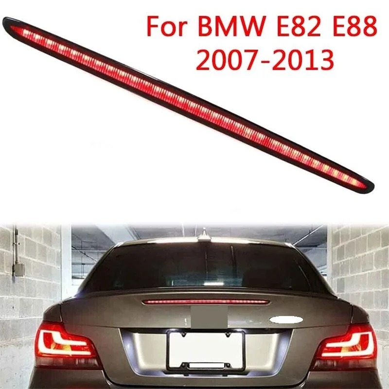 

LED 3RD Third Brake Light High Mount Stop Tail Lamp Smoked Lens For BMW 1 Series 128i 135i M E82 E87 E88 2007-2013 63257164978