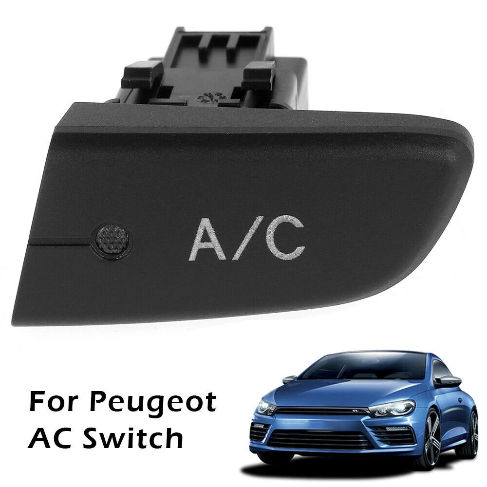 

Air Conditioning AC Switch Push Button with Cap 6554KX Air Condition Switch Button For Citroen C1 for Peugeot 107 for Aygo MK1