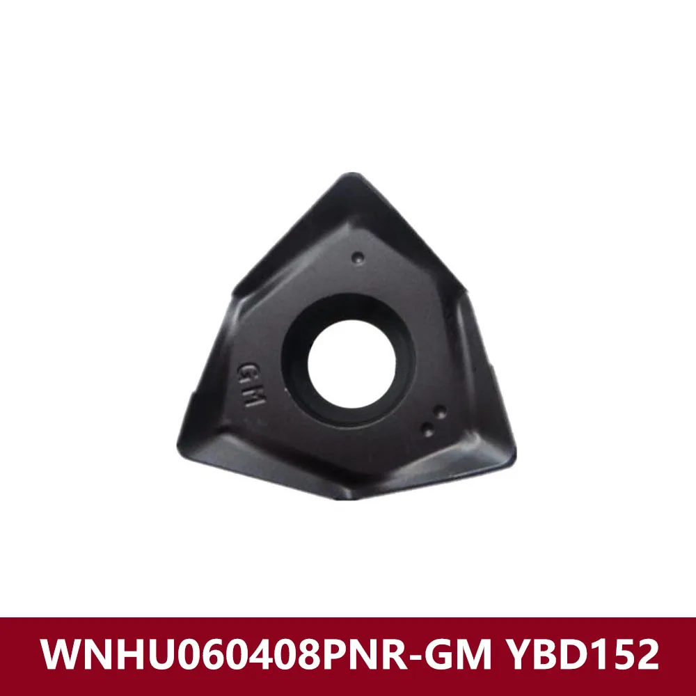 WNHU060408PNR-GM YBD152 Original WNHU060408 PNR GM Carbide Inserts CNC Lathe Cutter WNHU 060408 WNHU0604 Machine Turning Tools