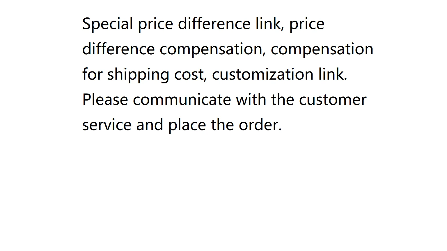 Special price difference link, price difference compensation, compensation for shipping cost, customization link. Please communi