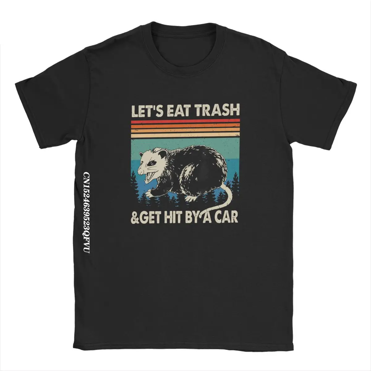 Raccoon Let's Eat Trash & Get Hit By A Car T-Shirt Men Novelty Cotton T Shirts EMO Graphic Oversized T Shirt Summer Tops