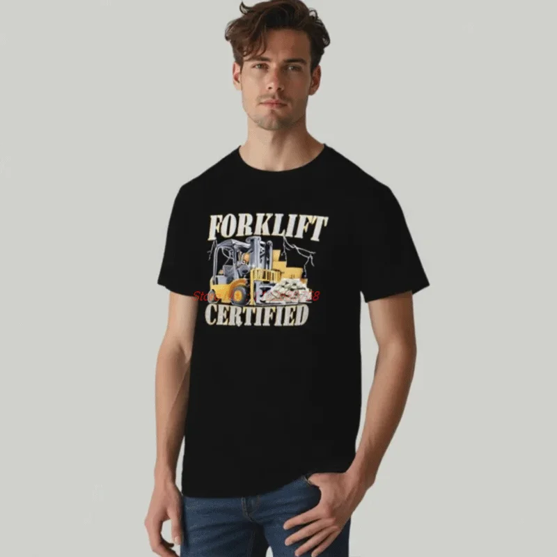 Funny Forklift Certified Operator Print Graphic T Shirts Vintage Fashion Short Sleeve T-Shirts Cotton Casual Cozy Men's T-Shirt