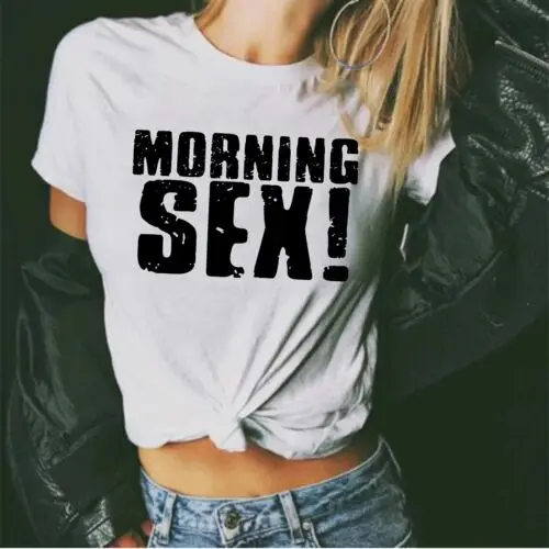 Morning Sex T shirt - Erotic T shirt - Sexy Humour - Edgy - y2k