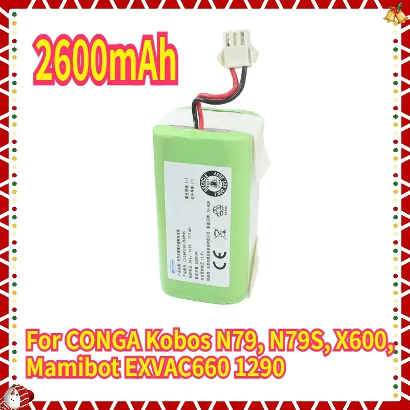 

2600MAH New Li-ion Battery for CONGA Kobos N79, N79S, X600, Mamibot EXVAC660 1290 Robotic Vacuum Cleaner Parts