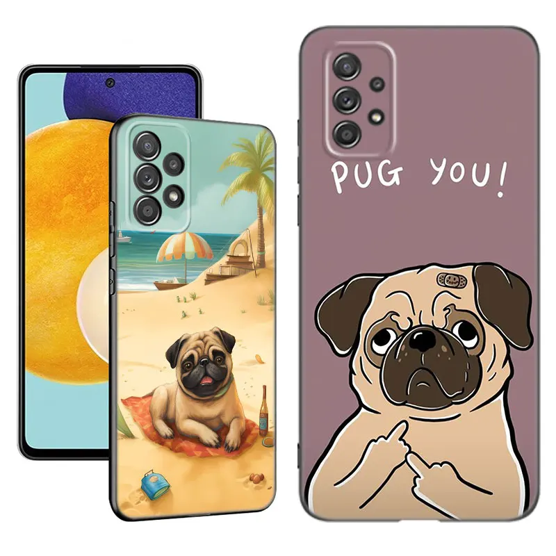 Pug Dog Phone Case For Samsung A13 A22 A24 A32 4G A23 A25 A34 A35 A52S A53 A54 A55 A73 5G A12 A14 A15 A31 A33 A50 A51 A72