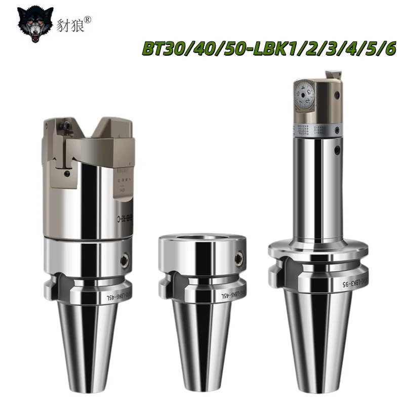 

BT LBK tool holder BT30 BT40 BT50 LBK1 LBK2 LBK3 LBK4 LBK5 LBK6 RBH EWN SDJ Boring hole tool tool holder bracket tool