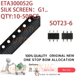 (50PCS)ETA3000S2G ETA3000 (G1..) SOT23-6 Chipset