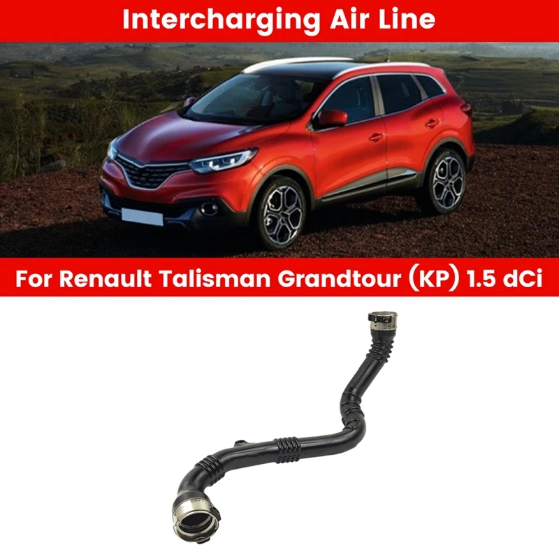 

Car Intercharging Air Line Car Intercharging Accessories For Renault Talisman Grandtour (KP) 1.5 Dci 144608957R