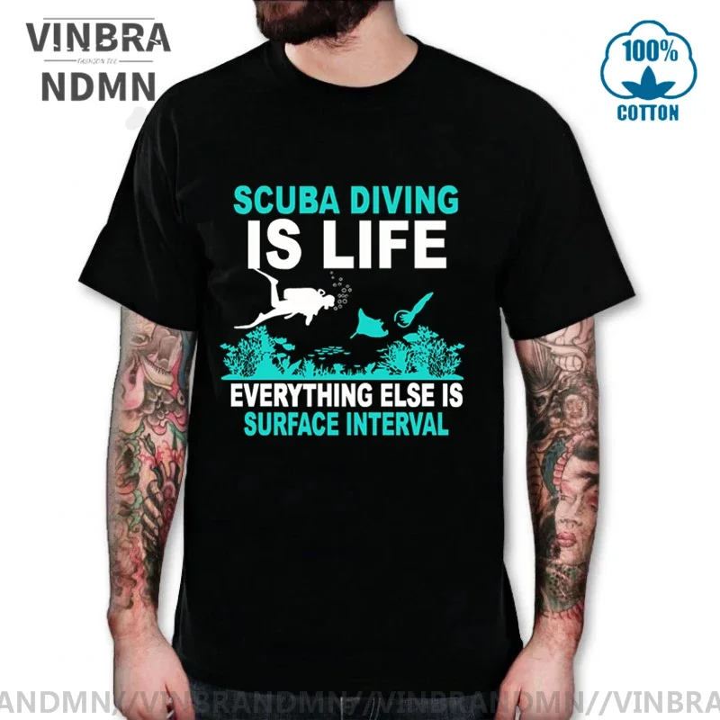 Interesting Sea World Scuba Diving is Life T shirt men Funny Scuba Dive Quotes Everything Else is Surface Interval T-shirt homme