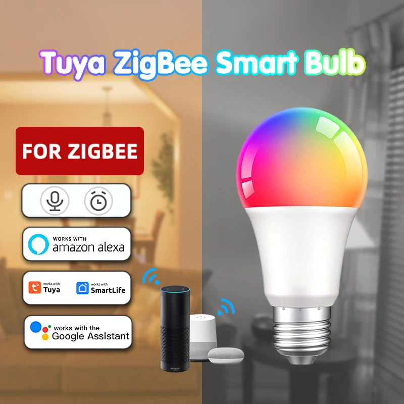 

9/12/15/18W Wireless App Timing LED Lights Tuya Smart Bulb Zigbee RGBW E27 Lamp 2700k-6500K Voice Control Via Alexa Google Home