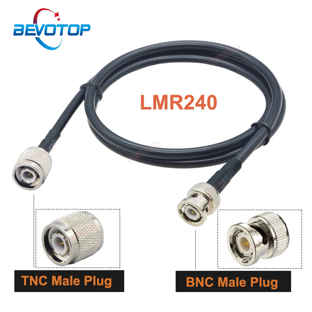 LMR240 BNC Male to TNC Male Plug Connector Cable LMR-240 50-4 Low Loss 50 ohm RF Coaxial Pigtail Jumper Extension Cord