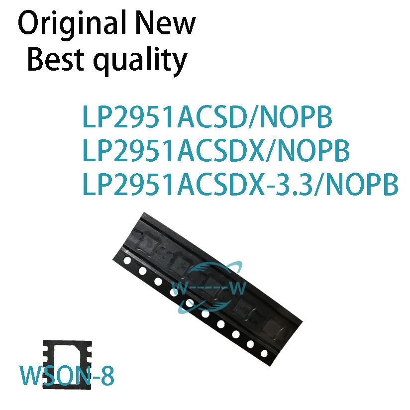 

(5 PCS)NEW LP2951ACSD/NOPB LP2951ACSDX/NOPB LP2951ACSDX-3.3/NOPB LP2951ACSD LP2951ACSDX 2951AC 51AC33 WSON-8 IC Chip electronic