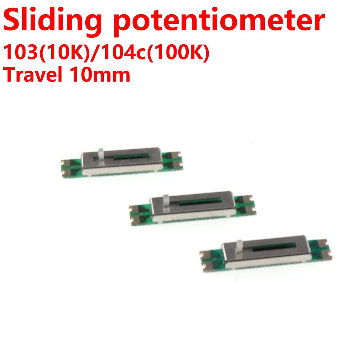 5pcs Direct sliding potentiometer 103/104 single link patch 4-pin small sliding potentiometer 10K/100K stroke 10mm