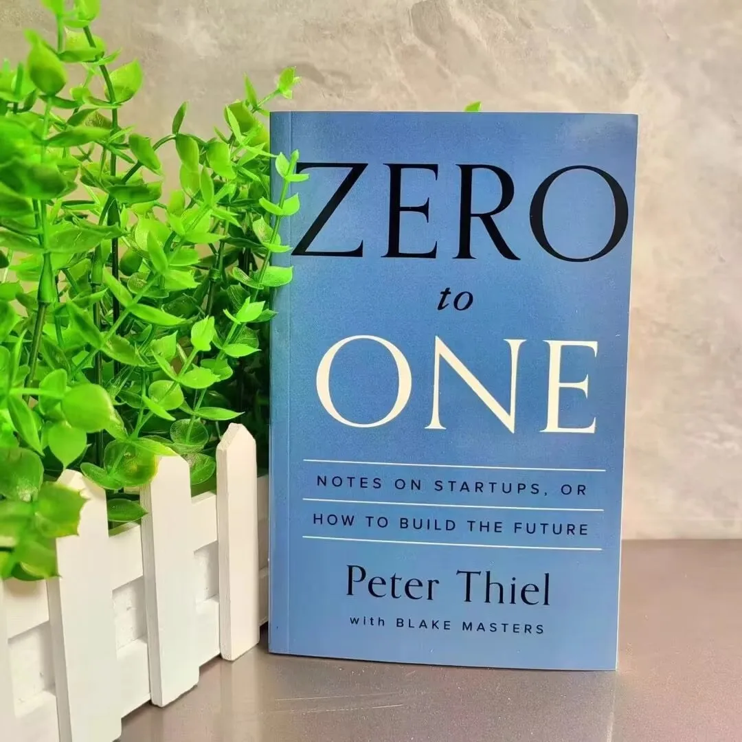 Zero To One By Peter Thiel with Blake Masters Notes on Startups How To Build The Future Encourage Books