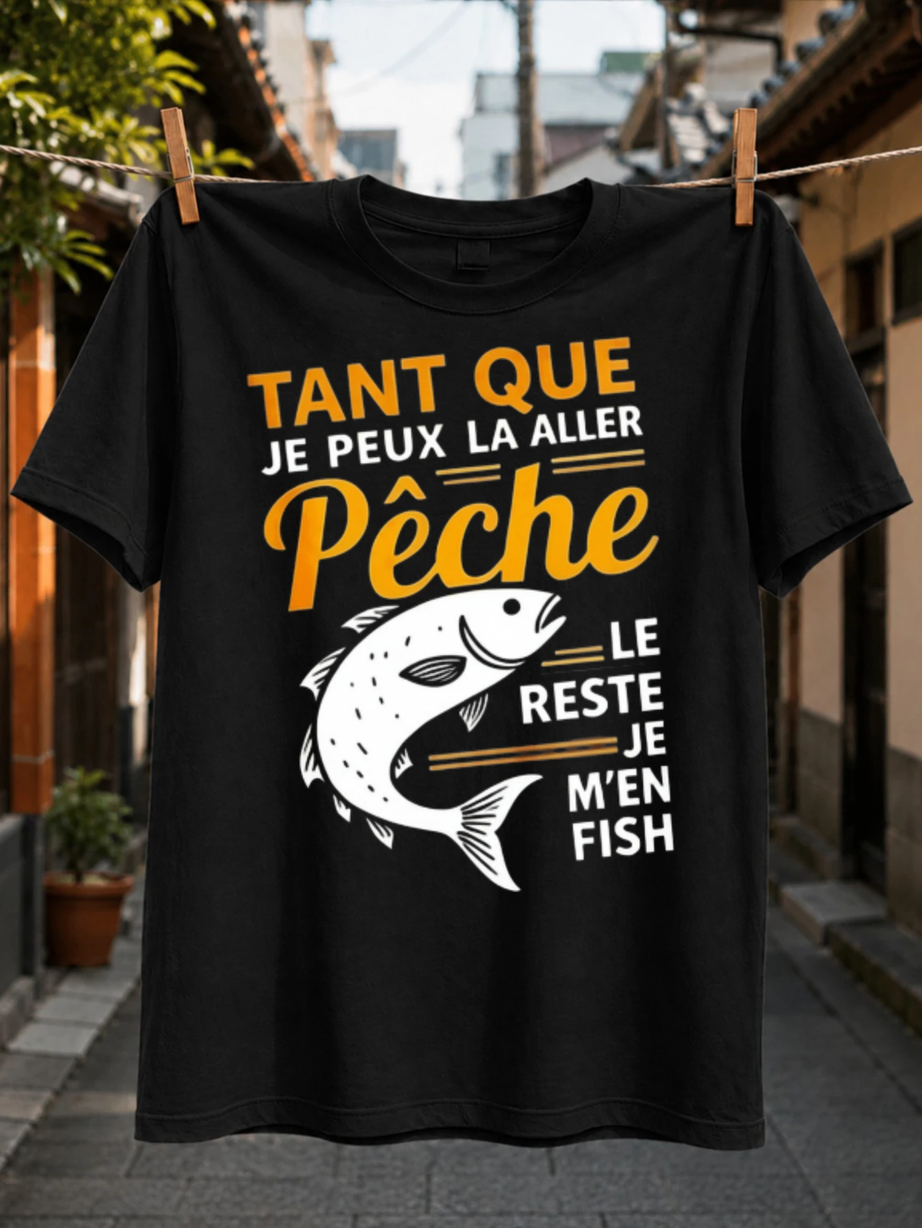 As Long as I Can Go Fishing I Do Not Fish About the Rest Orange French Wordplay with Fish Graphic  Unisex All T-Shirt