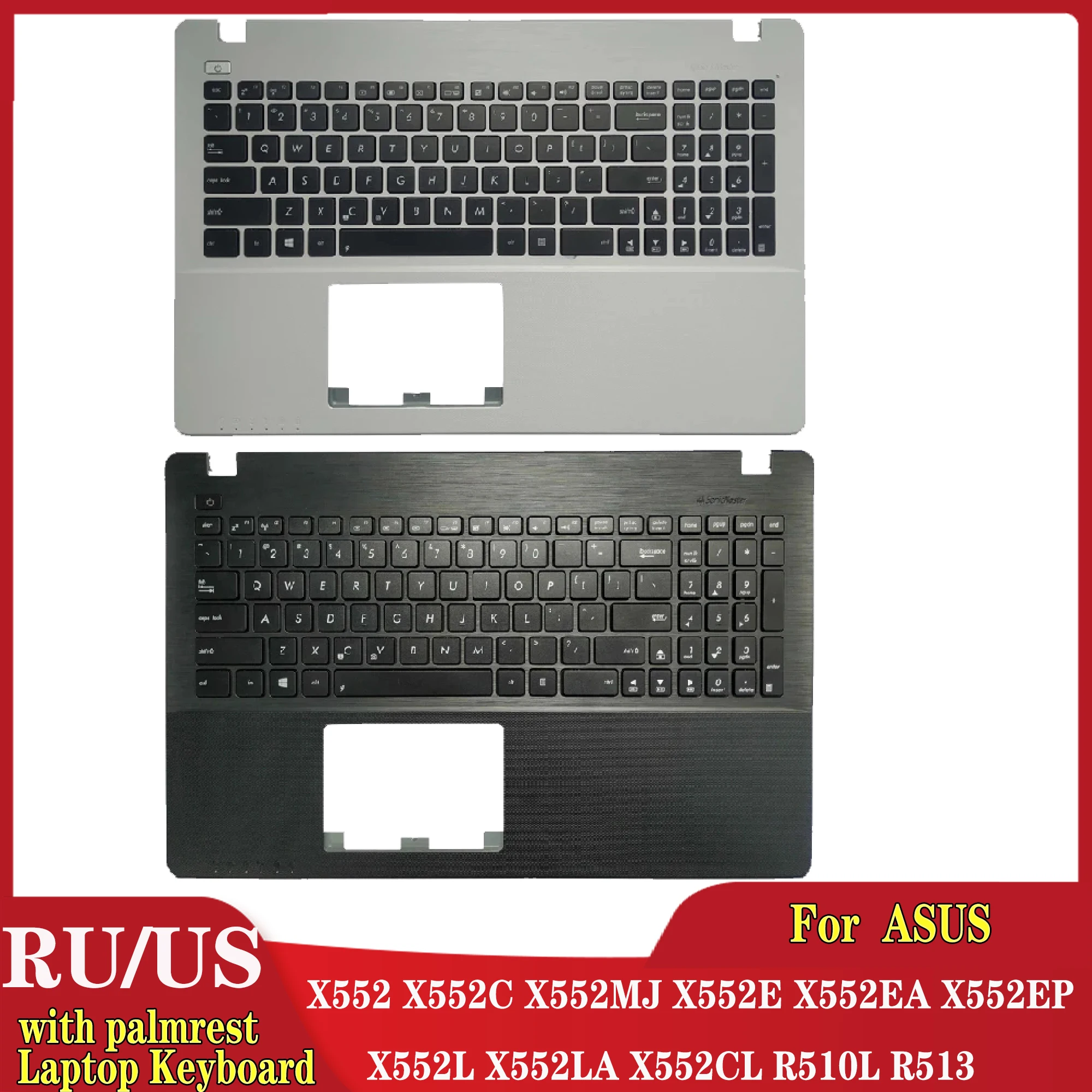 

NEW Russian/US laptop keyboard FOR ASUS X552 X552C X552MJ X552E X552EA X552EP X552L X552LA X552CL R510L R513 palmrest upper