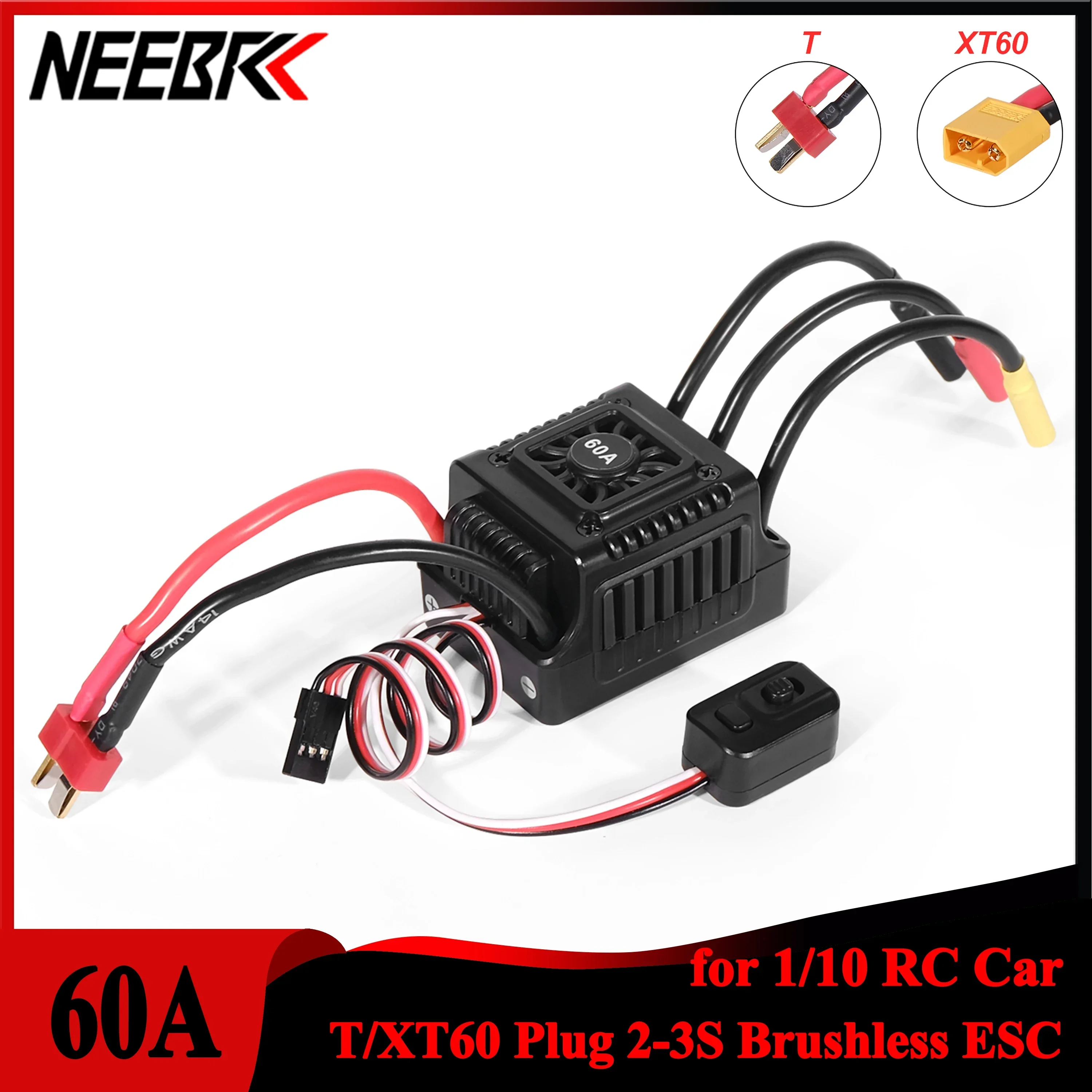 

NEEBRC 60A T/XT60 Plug 2-3S Waterproof Sensorless Brushless ESC Dust-proof Speed Controller for 1/10 RC Car Crawler Monster Part