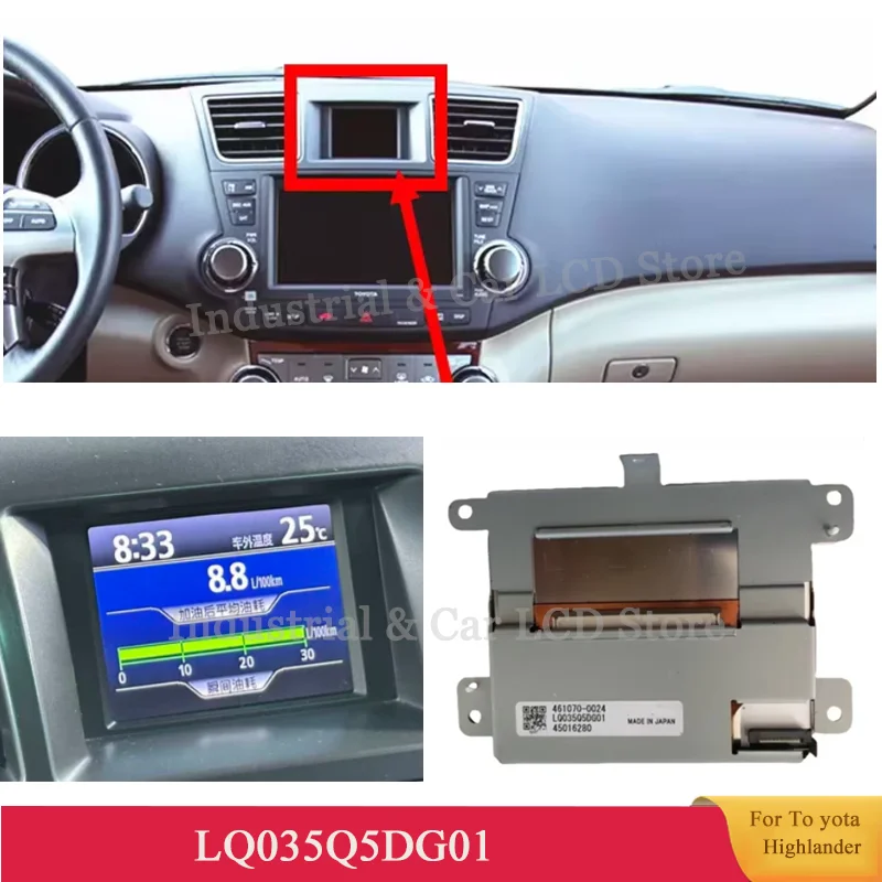 Original 3.5 Inch LQ035Q5DG01 LQ035Q5DG01A LCD Display Screen For 2008-2013 Toyo ta Highlander OEM Multi-Information Upper Dash