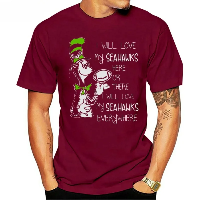 New Arrival fashion heavyweight Men T Shirt I Will Love My Seahawks Here Or There I Will Love My Seahawks Everywhere men t-shirt