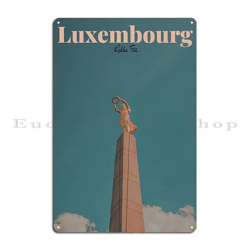 Luxembourg Gelle Fra Metal Sign Club Mural Painting Cinema Designing Tin Sign Poster