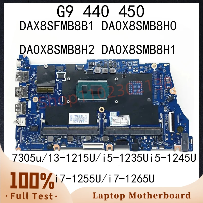 

Материнская плата для HP Probook G9 440 450 DAX8SFMB8B1 DA0X8SMB8H0 DA0X8SMB8H2 DA0X8SMB8H1 с I3 I5 I7 12-й процессор UMA DDR4 100% протестировано